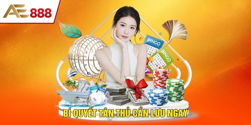 Bí quyết tân thủ cần lưu ngay