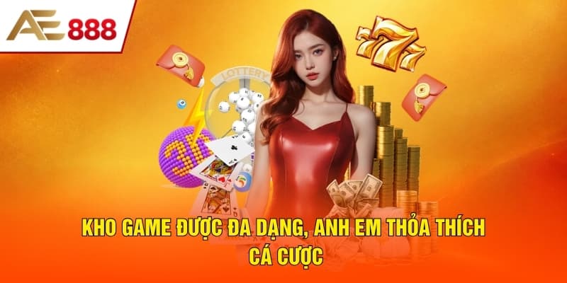Sân chơi AE888 sở hữu hàng loạt ưu điểm